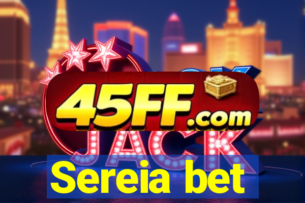 Sereia bet